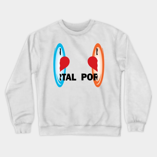 I love Portal! Crewneck Sweatshirt by NVDesigns